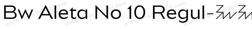 Bw Aleta No 10 Regul字体转换
